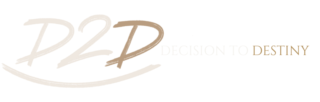 DECISION TO DESTINY